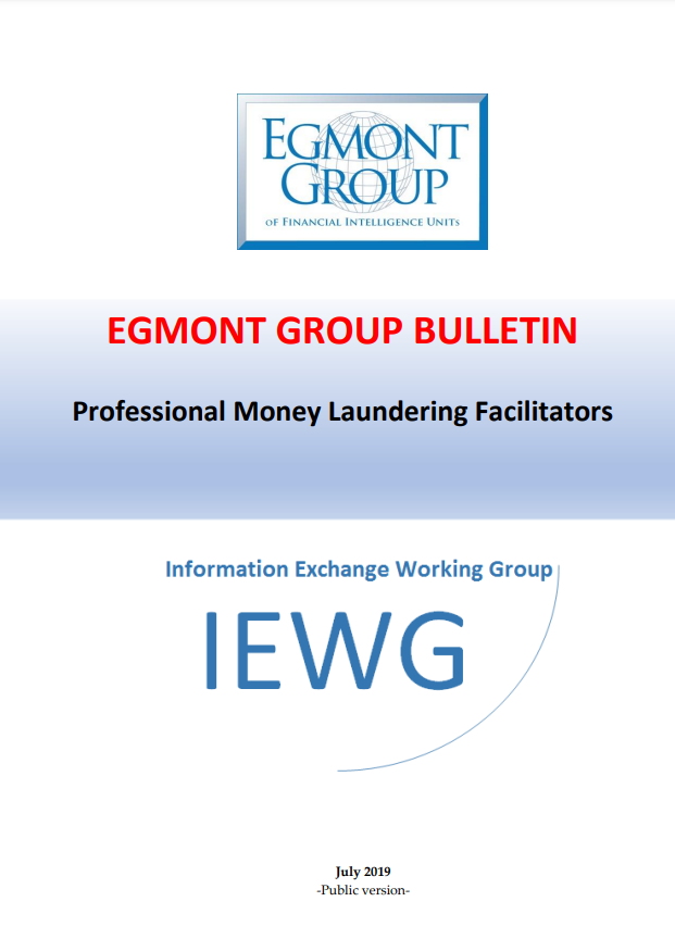 Egmont Group Bulletin: Professional Money Laundering facilitators