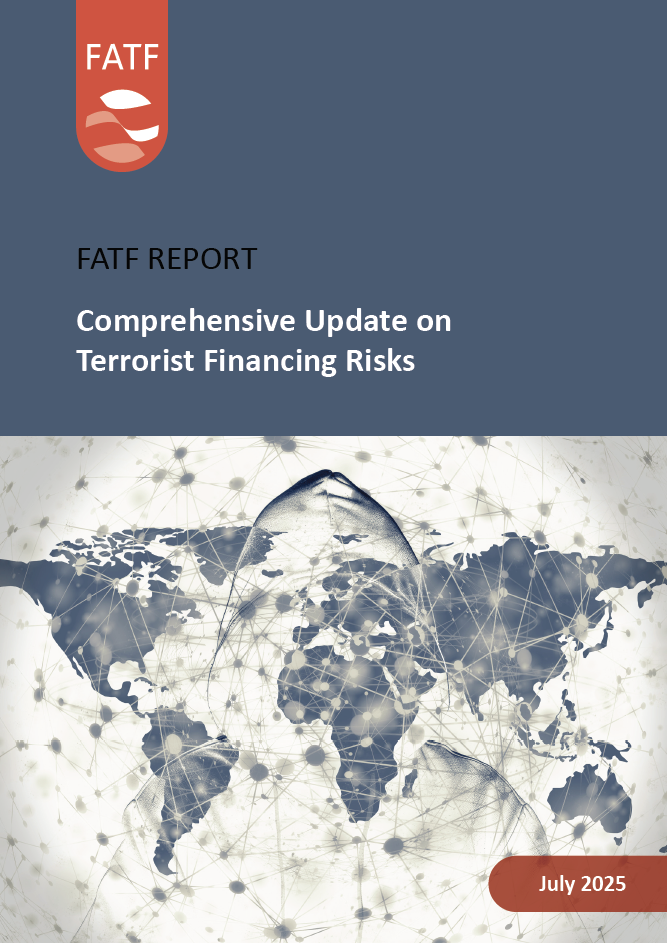Comprehensive Update on Terrorist Financing Risks 2025